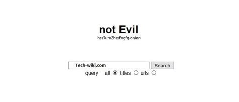 5- The Hidden Wiki. . Not evil search engine